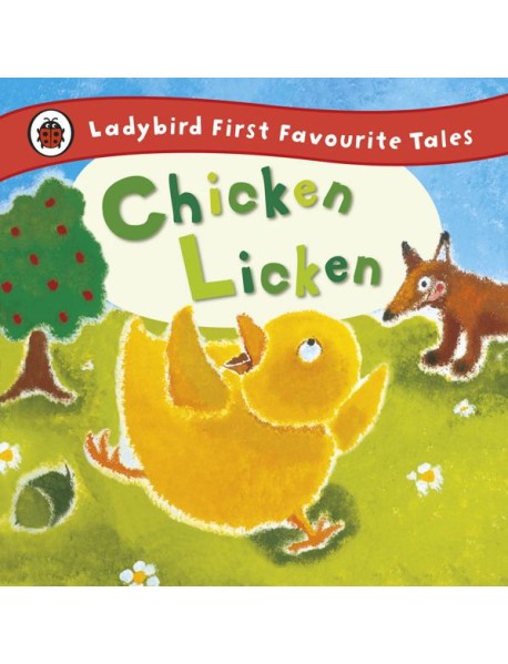 Chicken Licken Ladybird First Favourite