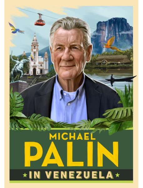 Michael Palin in Venezuela