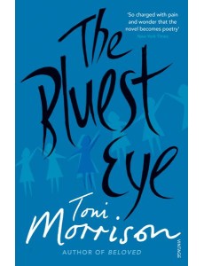 The Bluest Eye The Bluest Eye