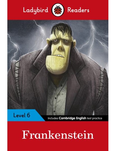 Ladybird Readers Level 6 Frankenstein