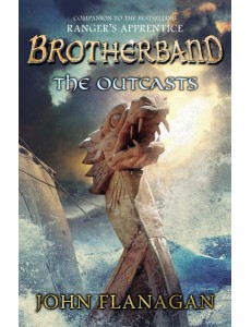 The Outcasts Brotherband Book 1 The Outcasts Brotherband Book 1