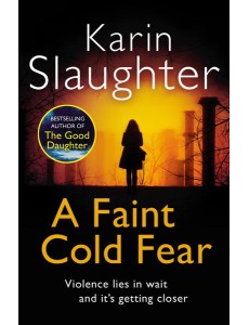 A Faint Cold Fear A Faint Cold Fear