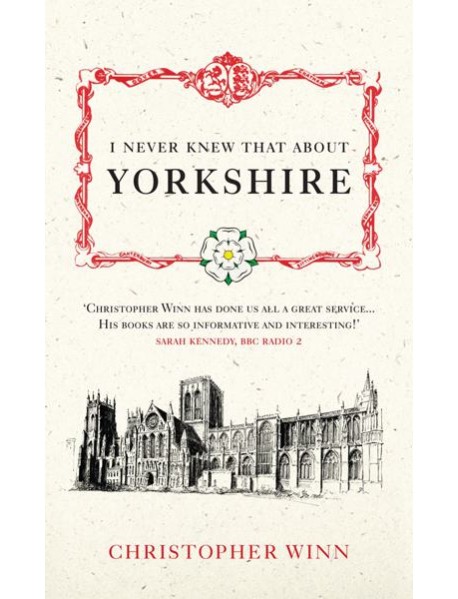 I Never Knew That About Yorkshire