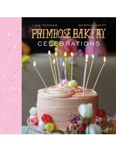 Primrose Bakery Celebrations Primrose Bakery Celebrations