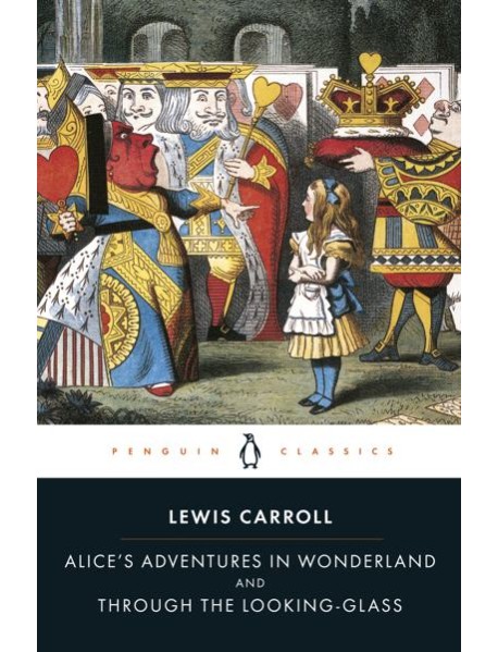 Alices Adventures in Wonderland and Thro