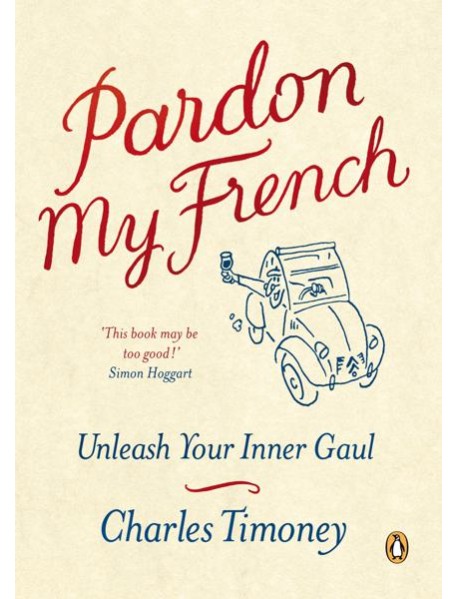 Pardon My French