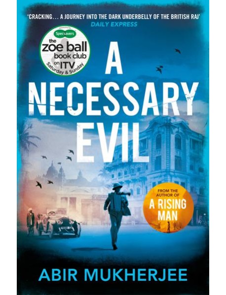 A Necessary Evil