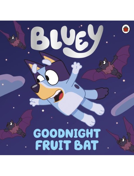 Bluey Goodnight Fruit Bat