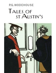 Tales of St Austins Tales of St Austins