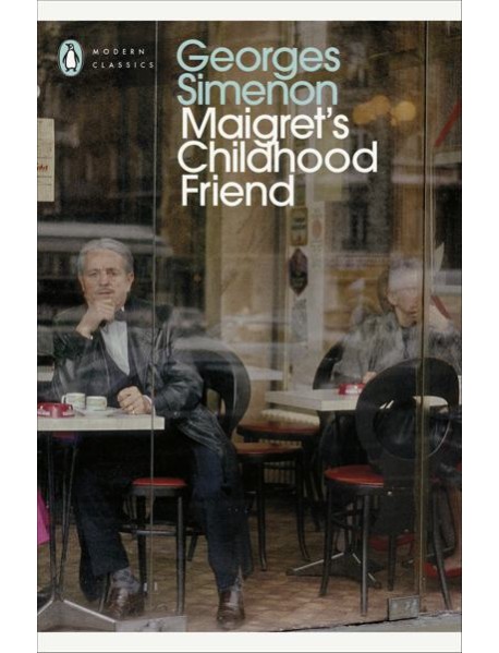 Maigrets Childhood Friend