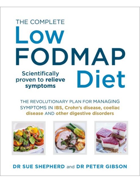 The Complete LowFODMAP Diet