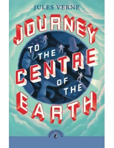 Journey to the Centre of the Earth