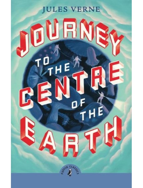 Journey to the Centre of the Earth