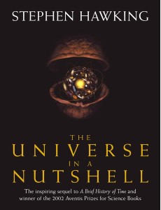 The Universe In A Nutshell