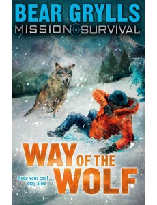 Mission Survival 2 Way of the Wolf Mission Survival 2 Way of the Wolf