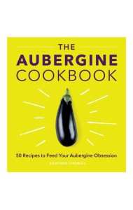 The Aubergine Cookbook