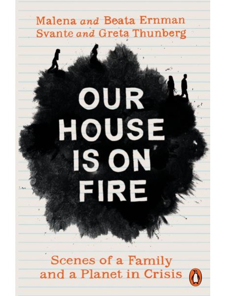 Our House is on Fire