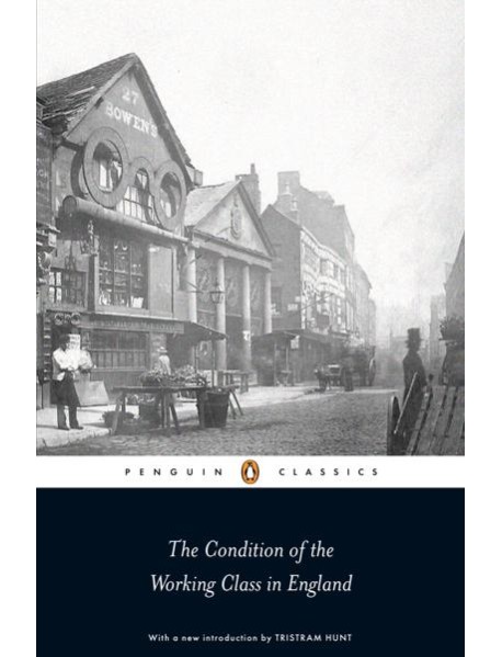 The Condition of the Working Class in En