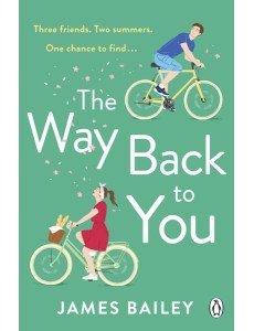 The Way Back To You