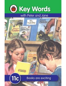 Key Words 11c Books are exciting Key Words 11c Books are exciting