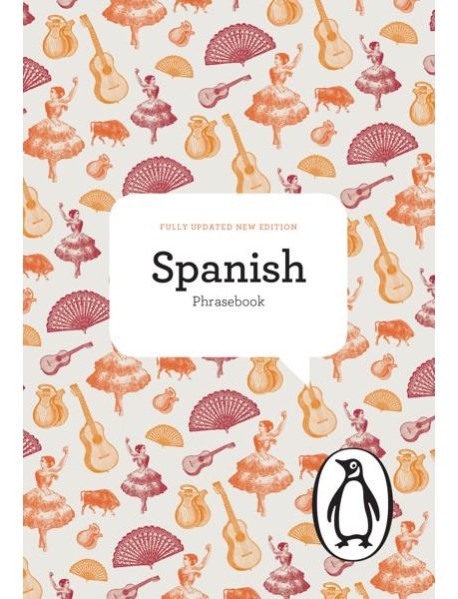 The Penguin Spanish Phrasebook