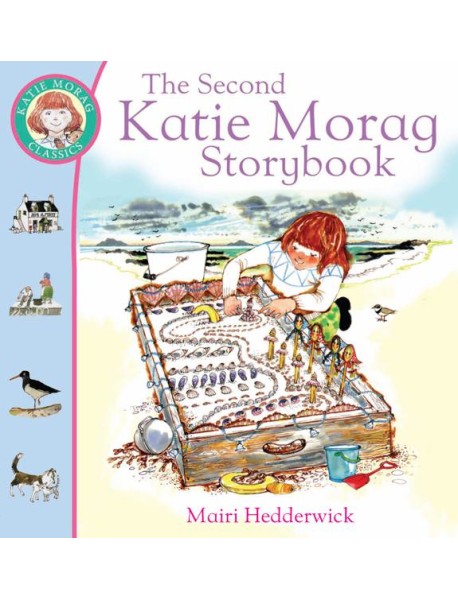 The Second Katie Morag Storybook