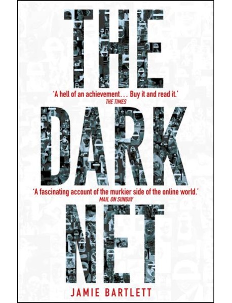 The Dark Net