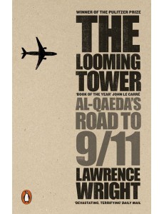 The Looming Tower The Looming Tower