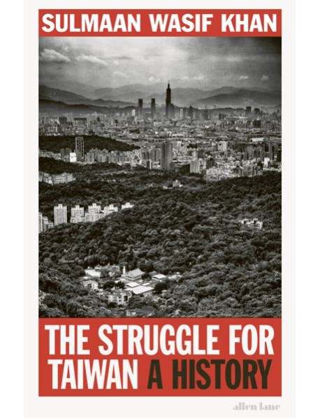 The Struggle for Taiwan