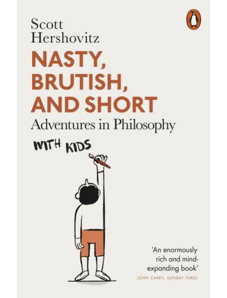 Nasty Brutish and Short