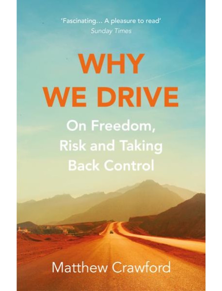 Why We Drive