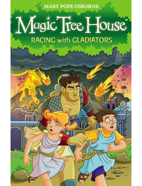 Magic Tree House 13 Racing With Gladiat