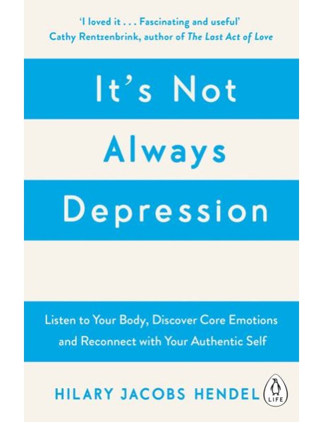 Its Not Always Depression