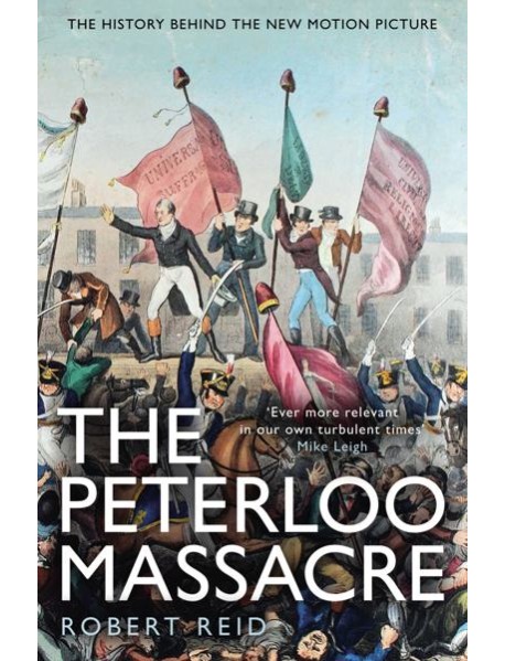 The Peterloo Massacre