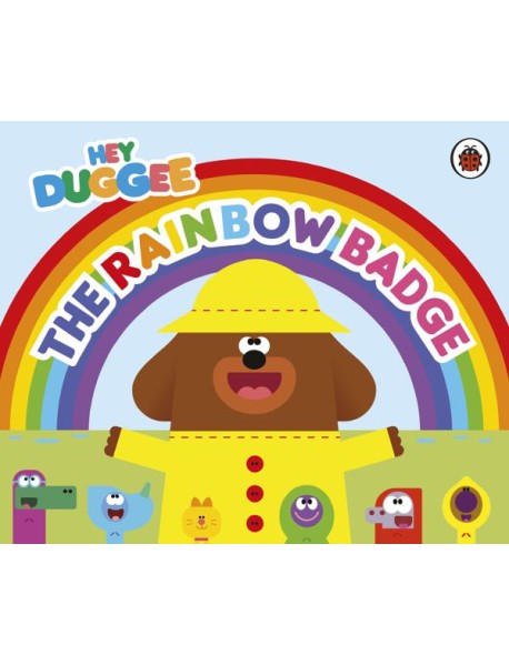 Hey Duggee The Rainbow Badge