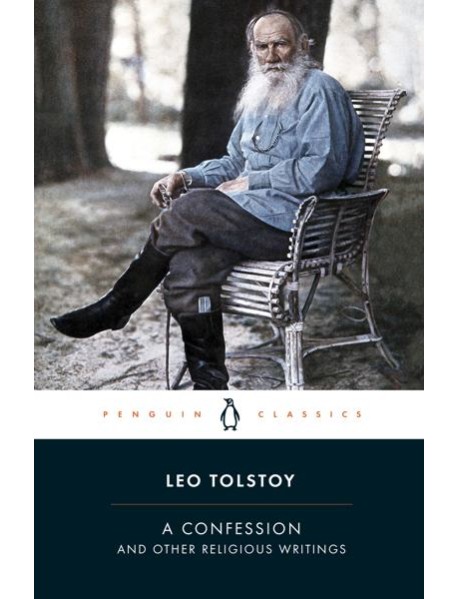 A Confession and Other Religious Writing