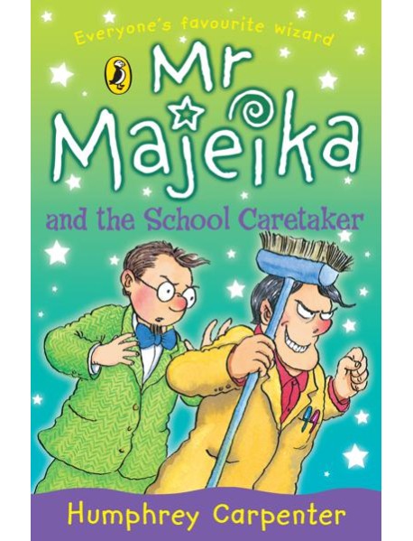 Mr Majeika and the School Caretaker