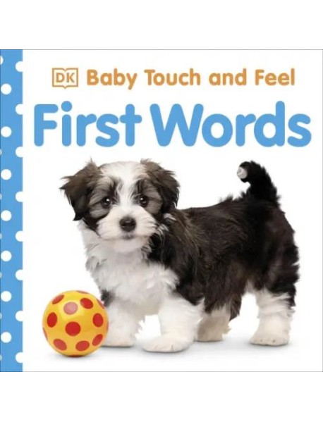 Baby Touch and Feel First Words
