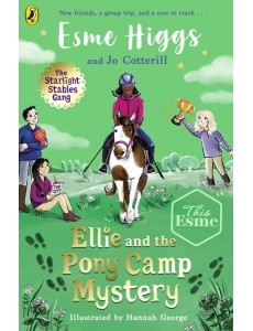 Ellie and the Pony Camp Mystery