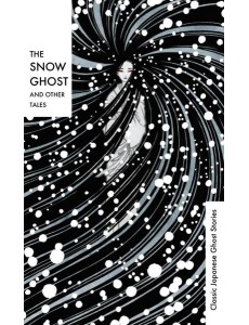 The Snow Ghost and Other Tales
