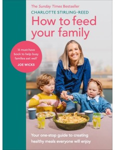 How to Feed Your Family