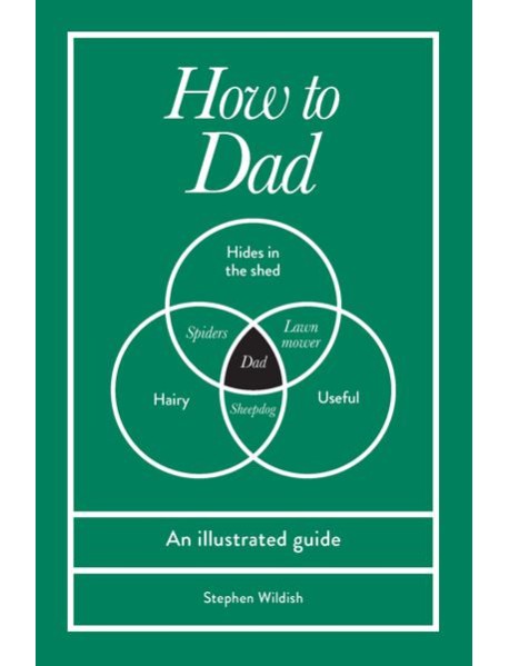 How to Dad