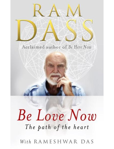 Be Love Now