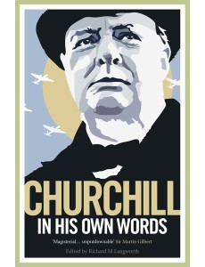 Churchill in His Own Words