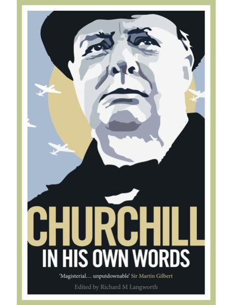 Churchill in His Own Words