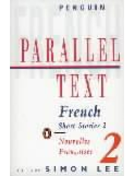 Parallel Text French Short Stories