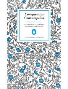 Conspicuous Consumption