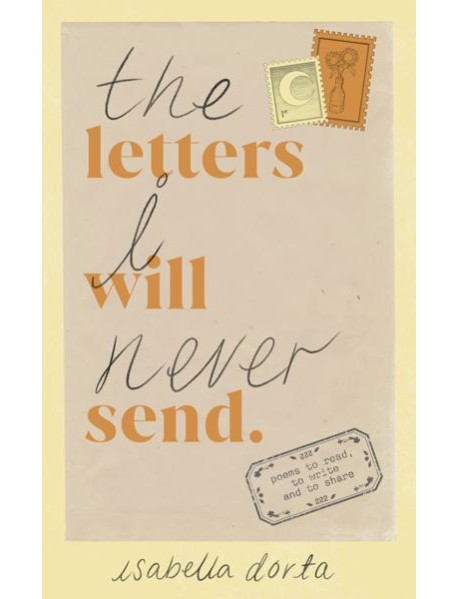 The Letters I Will Never Send