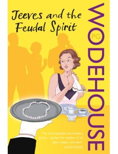 Jeeves and the Feudal Spirit