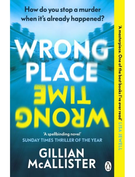 Wrong Place Wrong Time